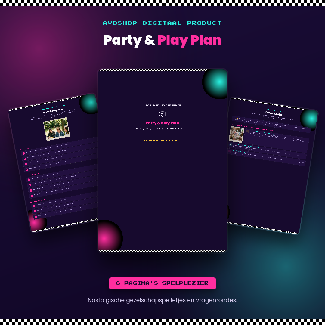 Party & Play Plan