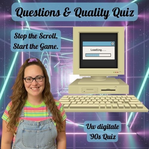 Questions & Quality Quiz